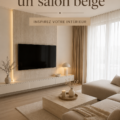 Salon décoré en beige avec des meubles confortables et des accessoires élégants.