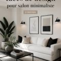 Salon minimaliste avec des couleurs neutres et un mobilier épuré
