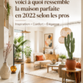 Vue d'une maison moderne et chaleureuse avec des éléments de décoration tendance en 2022.