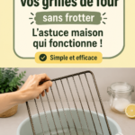 Astuce pour nettoyer une grille de four sans frotter