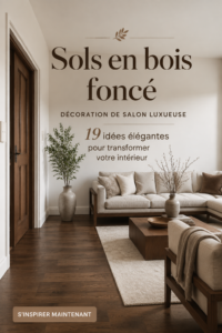 Salon décoré avec un parquet sombre et des meubles en harmonie