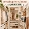 Un petit dressing organisé avec des étagères et des rangements astucieux, illustrant des idées fonctionnelles.