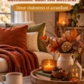 Un salon décoré pour l'automne avec des couleurs chaudes et des accessoires chaleureux.
